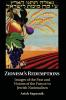 Zionism's Redemptions