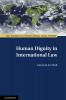 Human Dignity in International Law