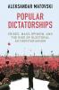 Popular Dictatorships