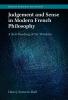 Judgement and Sense in Modern French Philosophy