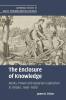 The Enclosure of Knowledge