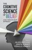 The Cognitive Science of Belief