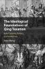 The Ideological Foundations of Qing Taxation