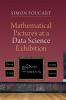 Mathematical Pictures at a Data Science Exhibition