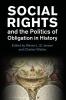 Social Rights and the Politics of Obligation in History