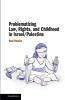 Problematizing Law Rights and Childhood in Israel/Palestine