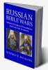 Russian Bible Wars
