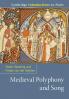 Medieval Polyphony and Song