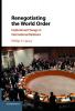 Renegotiating the World Order