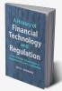 A History of Financial Technology and Regulation