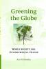 Greening the Globe