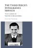 The Third Reich's Intelligence Services