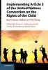 Implementing Article 3 of the United Nations Convention on the Rights of the Child
