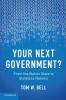 Your Next Government?
