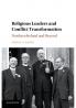 Religious Leaders and Conflict Transformation