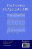 The Frame in Classical Art