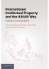 International Intellectual Property and the ASEAN             Way