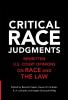 Critical Race Judgments