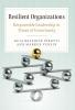 Resilient Organizations
