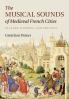 The Musical Sounds of Medieval French Cities