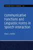 Communicative Functions and Linguistic Forms in Speech Interaction