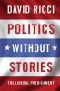 Politics without Stories
