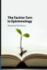 The Factive Turn in Epistemology