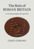 The Ruin of Roman Britain