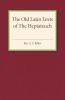 The Old Latin Texts of The Heptateuch