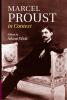 Marcel Proust in Context