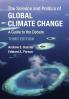 The Science and Politics of Global Climate Change