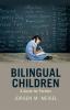 Bilingual Children