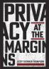 Privacy at the Margins
