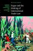 Sugar and the Making of International Trade Law