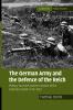 The German Army and the Defence of the Reich