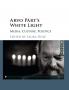 Arvo Pärt's White Light
