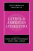 The Cambridge History of Latina/o American Literature