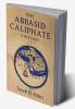 The Abbasid Caliphate
