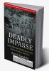 Deadly Impasse
