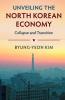 Unveiling the North Korean Economy