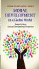 Moral Development in a Global World
