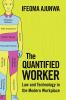 The Quantified Worker