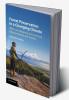 Forest Preservation in a Changing Climate