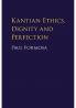 Kantian Ethics Dignity and Perfection