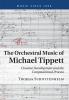 The Orchestral Music of Michael Tippett