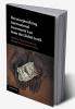Reconceptualizing International Investment Law from the Global             South