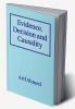 Evidence Decision and Causality