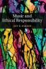 Music and Ethical Responsibility