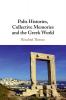 Polis Histories Collective Memories and the Greek World