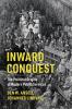 Inward Conquest